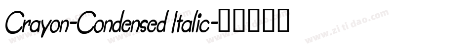 Crayon-Condensed Italic字体转换